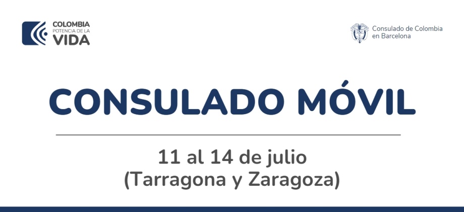 Jornada de Consulado Móvil en Tarragona y Zaragoza del 11 al 14 de julio