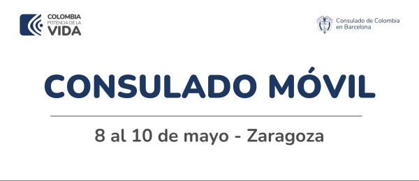 Agéndese para el próximo Consulado Móvil en Zaragoza