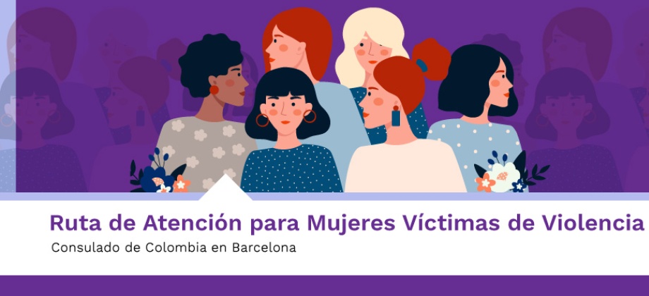 Consulte la Ruta de Atención de Mujeres Víctimas de Violencia
