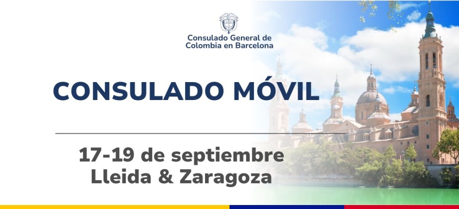 Consulado Móvil que se realizará en septiembre en Lleida el 17 y en Zaragoza el 18 y 19 de septiembre de 2025