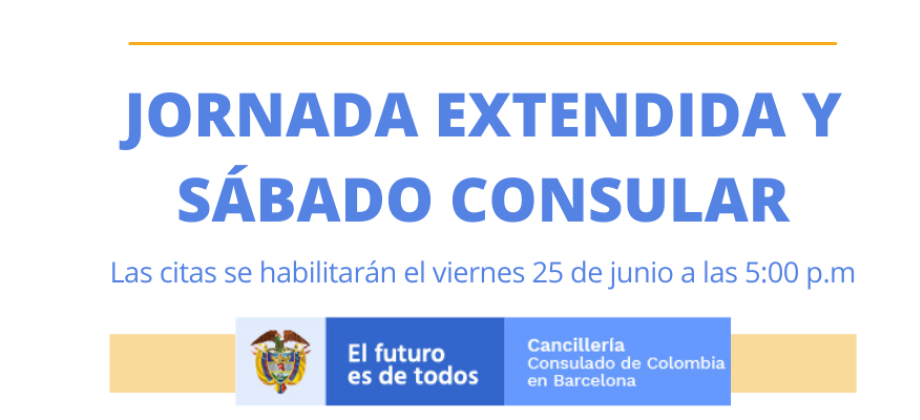 El Consulado de Colombia en Barcelona realizará una jornada extendida y otra de sábado consular, los días 1 y 3 de julio de 2021