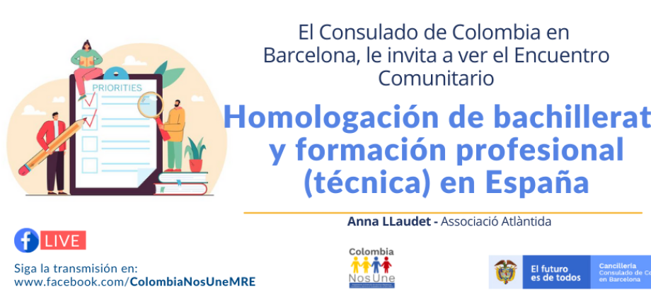 El Consulado de Colombia en Barcelona invita al encuentro comunitario Homologación de bachillerato y formación profesional (técnica) en España, el 6 de julio de 2021