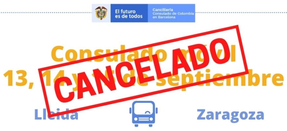 Se canceló el Consulado Móvil programado para el 13, 14 y 15 de septiembre de 2021