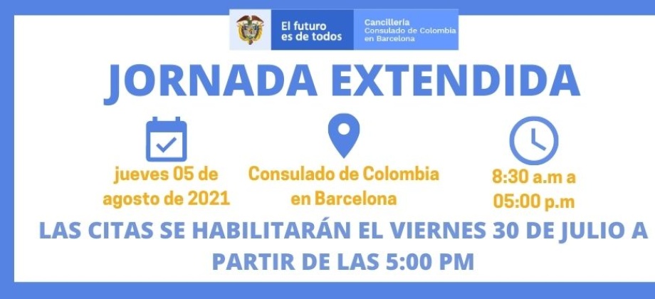 Consulado de Colombia en Barcelona invita a la Jornada Extendida que se realizará el 5 de agosto de 2021