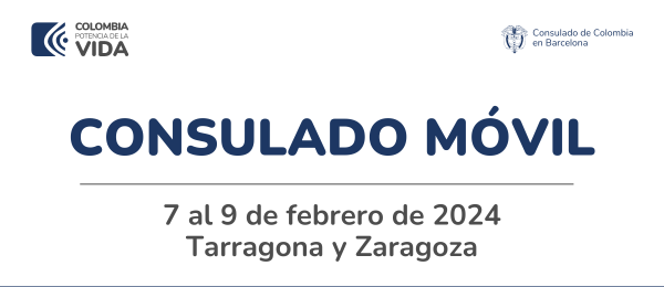 Consulado Móvil en Tarragona y Zaragoza en febrero de 2024