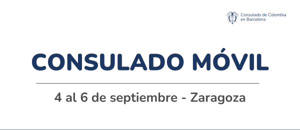 Banner general anunciando el Consulado Móvil en Zaragoza del 4 al 6 de septiembre de 2024