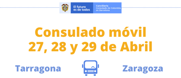 Consulado Móvil se traslada a Tarragona y Zaragoza del 27 al 29 de abril de 2022
