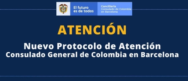 Nuevo Protocolo de Atención en el Consulado de Colombia en Barcelona