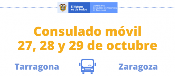 Consulado Móvil llega a Tarragona y Zaragoza del 27 al 29 de octubre de 2021