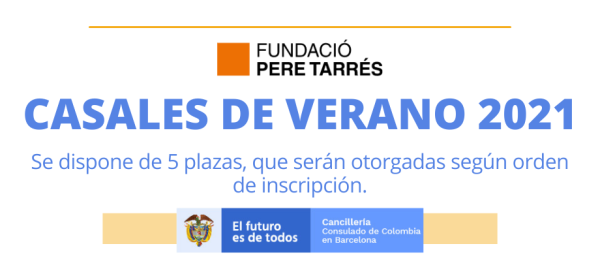 Consulado de Colombia en Barcelona abrió inscripciones para cinco becas a Casales de Verano 2021, para niños entre 3 y 12 años