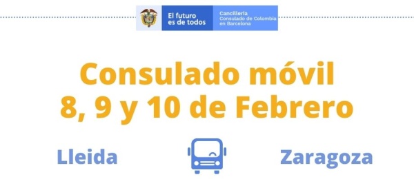 Consulado Móvil de l 8 al 10 de febrero de 2022 en Lleida y Zaragoza