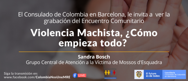 El Consulado de Colombia en Barcelona realizó Encuentro Comunitario: Violencia machista ¿Cómo empieza todo? 