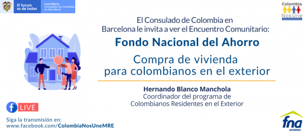 Consulado de Colombia en Barcelona invitan al Encuentro Comunitario sobre la compra de vivienda para colombianos 