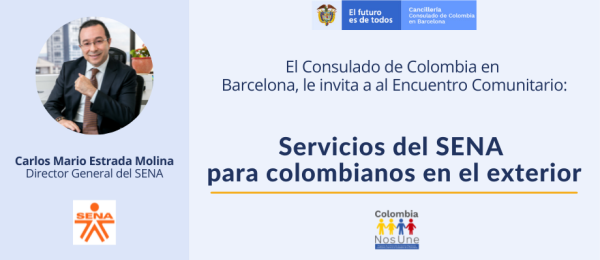 Consulado en Barcelona invita al encuentro comunitario: Servicios del SENA para colombianos en el exterior